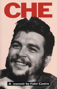 Book Cover for Che by Fidel Castro