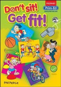 Book Cover for Don't Sit! Get Fit! by Phil Peirce