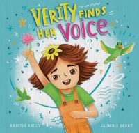 Book Cover for Verity Finds Her Voice by Kristin Kelly