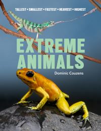 Book Cover for Extreme Animals by Dominic Couzens