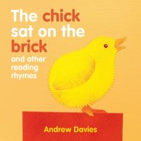 Book Cover for The Chick Sat on the Brick by Andrew Davies