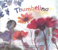 Book Cover for Thumbelina by Joy Cowley, Jacob Grimm