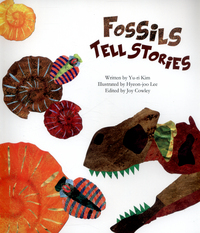 Book Cover for Fossils Tell Stories by Joy Cowley, Yuri Kim