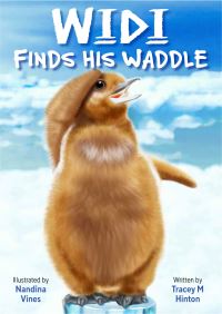 Book Cover for Widi Finds His Waddle by Tracey Hinton