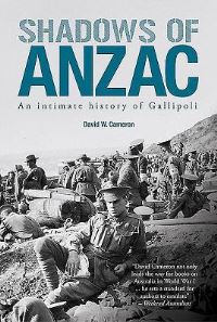 Book Cover for Shadows of ANZAC by David Cameron