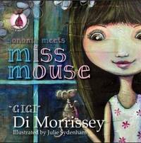 Book Cover for Sonoma Meets Miss Mouse by Di Morrisey
