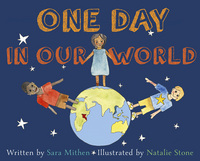 Book Cover for One Day in Our World by Sara Mithen