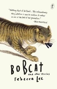Book Cover for Bobcat & Other Stories by Rebecca Lee