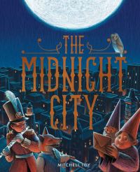 Book Cover for The Midnight City by Mitchell Toy