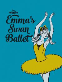Book Cover for Emma's Swan Ballet by The Wiggles