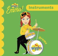 Book Cover for The Wiggles Emma! Instruments by The Wiggles