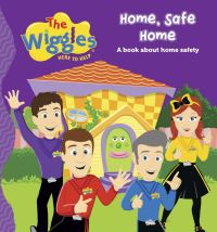 Book Cover for The Wiggles: Here To Help Home, Safe Home by The Wiggles