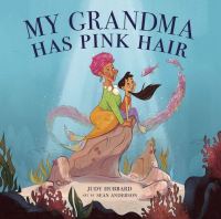 Book Cover for My Grandma Has Pink Hair by Judy Hubbard