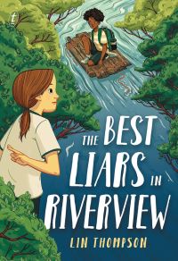 Book Cover for The Best Liars in Riverview by Lin Thompson