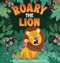 Book Cover for Roary the Lion by Rory H Mather