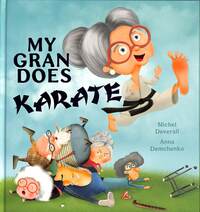 Book Cover for My Gran Does Karate by Michel Deverall
