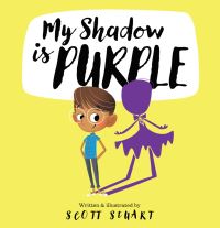 Book Cover for My Shadow Is Purple by Scott Stuart