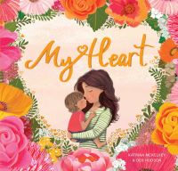 Book Cover for My Heart by Katrina McKelvey