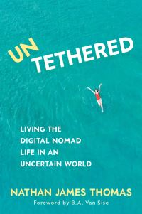 Book Cover for Untethered by Nathan James Thomas