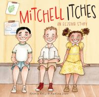 Book Cover for Mitchell Itches by Kristin Kelly