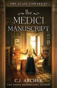 Book Cover for The Medici Manuscript by C J Archer