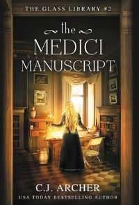 Book Cover for The Medici Manuscript by C J Archer