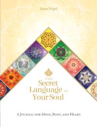 Book Cover for The Secret Language of Your Soul by Inna Segal