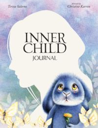 Book Cover for Inner Child Journal by Teresa Salerno