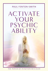 Book Cover for Activate Your Psychic Ability by Paul FentonSmith