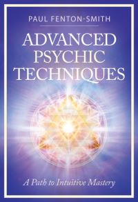 Book Cover for Advanced Psychic Techniques by Paul FentonSmith