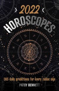 Book Cover for 2022 Horoscopes by Patsy Bennett