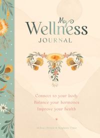 Book Cover for My Wellness Journal by Melissa Christie
