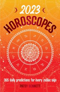 Book Cover for 2023 Horoscopes by Patsy Bennett