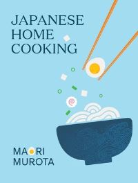 Book Cover for Japanese Home Cooking by Maori Murota