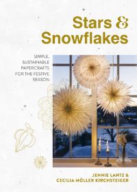 Book Cover for Stars & Snowflakes by Cecilia Möller Kirchsteiger, Jennie Lantz