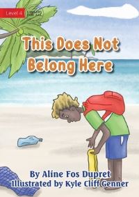 Book Cover for This Does Not Belong Here by Aline Fos Dupret