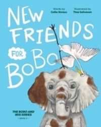 Book Cover for New Friends for BoBo by Celia Straus