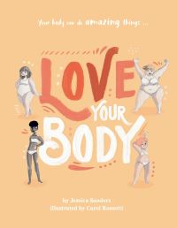 Book Cover for Love Your Body Paperback by Carol Rossetti