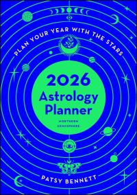 Book Cover for 2026 Astrology Planner - Northern Hemisphere by Patsy Bennett