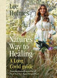 Book Cover for Nature's Way to Healing by Lee Holmes