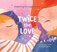 Book Cover for Twice the Love by Inda Ahmad Zahri