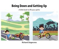 Book Cover for Being Down and Getting Up by Richard Siegersma