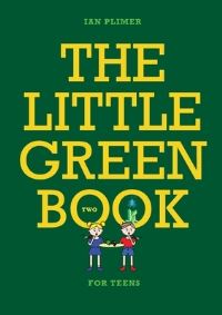 Book Cover for The Little Green Book for Teens by Ian Plimer