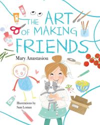 Book Cover for The Art of Making Friends by Mary Anastasiou