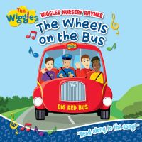 Book Cover for The Wheels on the Bus Lyric Board Book by The Wiggles