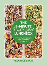 Book Cover for The 5-Minute Noodle Salad Lunchbox by Alexander Hart