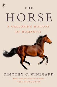 Book Cover for The Horse by Timothy C Winegard