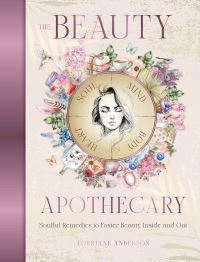 Book Cover for The Beauty Apothecary by Lorriane Anderson