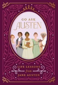 Book Cover for Go Ask Austen by Violet De Whitt