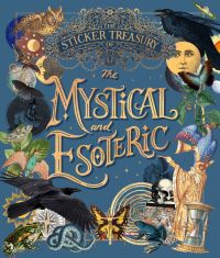 Book Cover for The Sticker Treasury of the Mystical and Esoteric by Smith Street Books